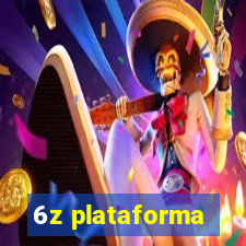 6z plataforma